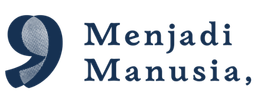 Menjadi Manusia